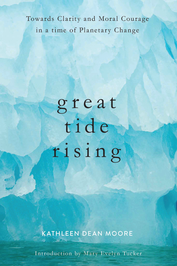 Great Tide Rising by Kathleen Dean Moore